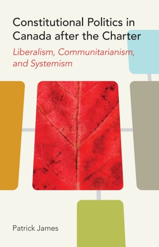 Constitutional Politics in Canada after the Charter