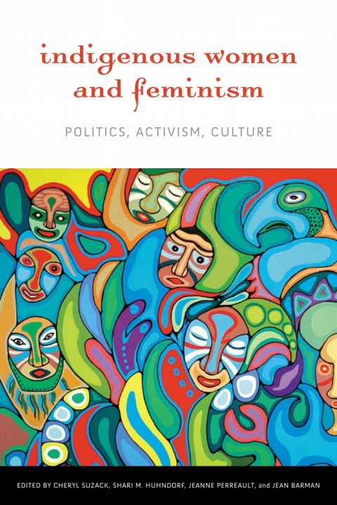Indigenous Women and Feminism 