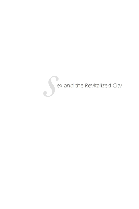 Cover image for book Sex and the Revitalized City
