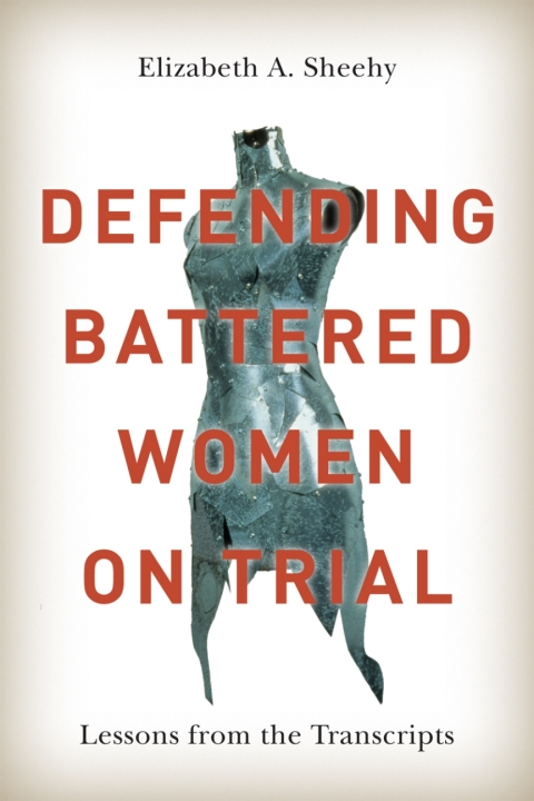 Cover image for book Defending Battered Women on Trial