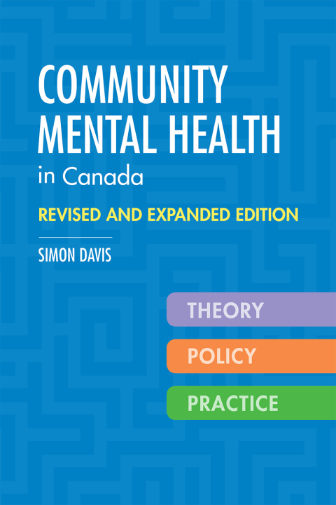 Cover image for book Community Mental Health in Canada, Revised and Expanded Edition