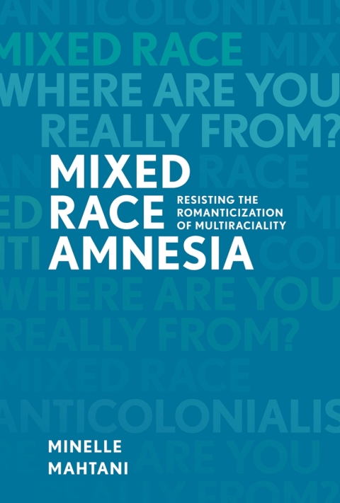 Cover image for book Mixed Race Amnesia