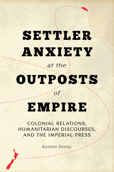 Cover image for book Settler Anxiety at the Outposts of Empire
