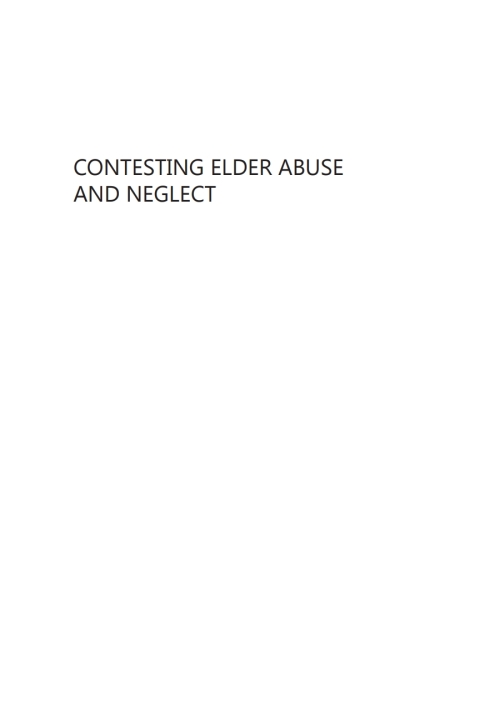Cover image for book Contesting Elder Abuse and Neglect