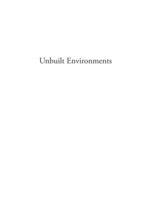 Cover image for book Unbuilt Environments