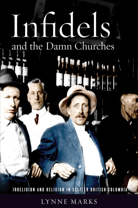 Cover image for book Infidels and the Damn Churches