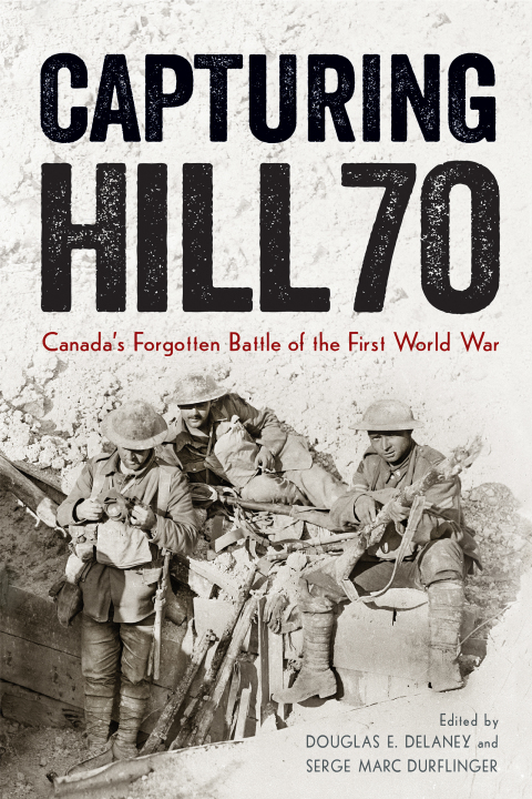 Cover image for book Capturing Hill 70