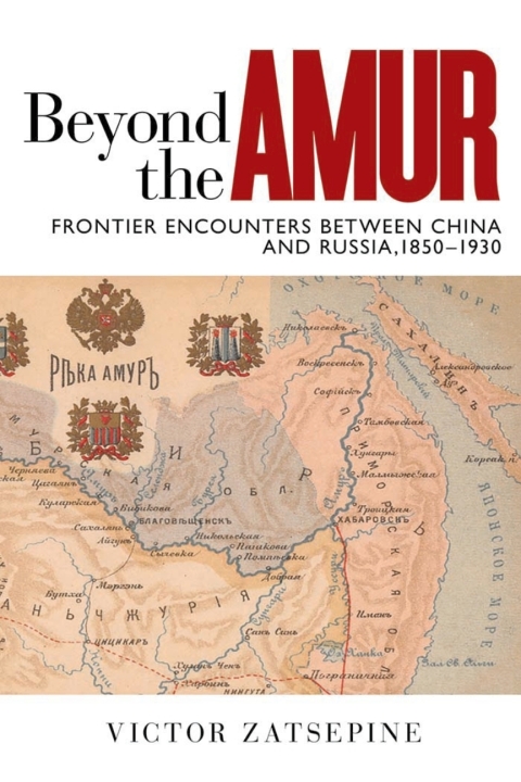Cover image for book Beyond the Amur