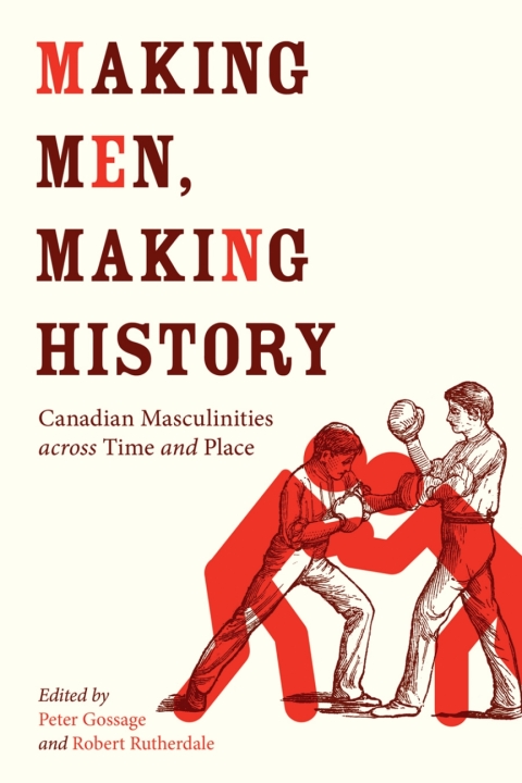 Cover image for book Making Men, Making History