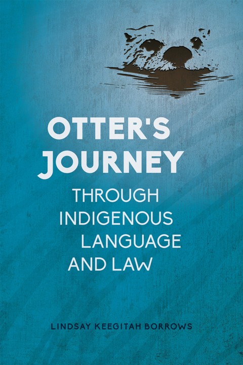 Cover image for book Otter’s Journey through Indigenous Language and Law