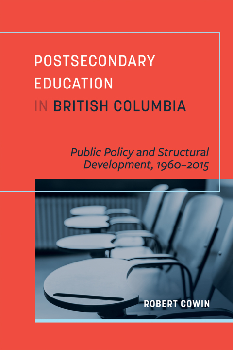 Cover image for book Postsecondary Education in British Columbia