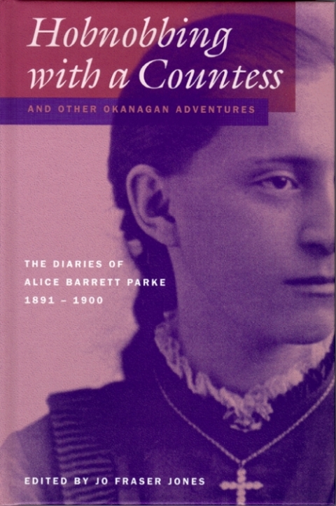 Cover image for book Hobnobbing with a Countess and Other Okanagan Adventures