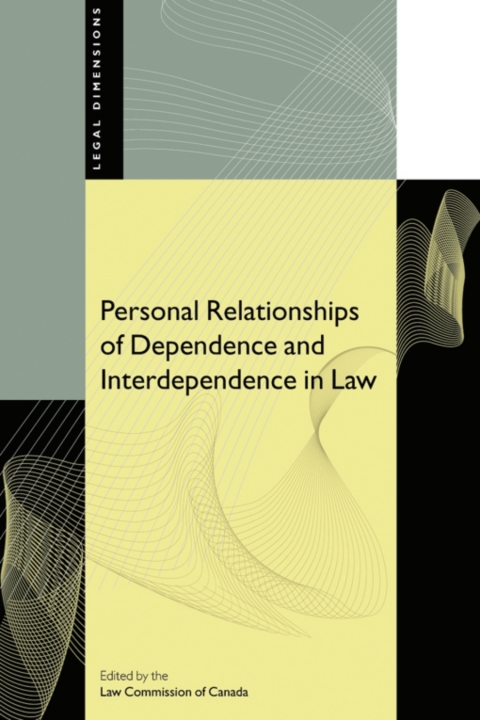 Personal Relationships of Dependence and Interdependence in Law 