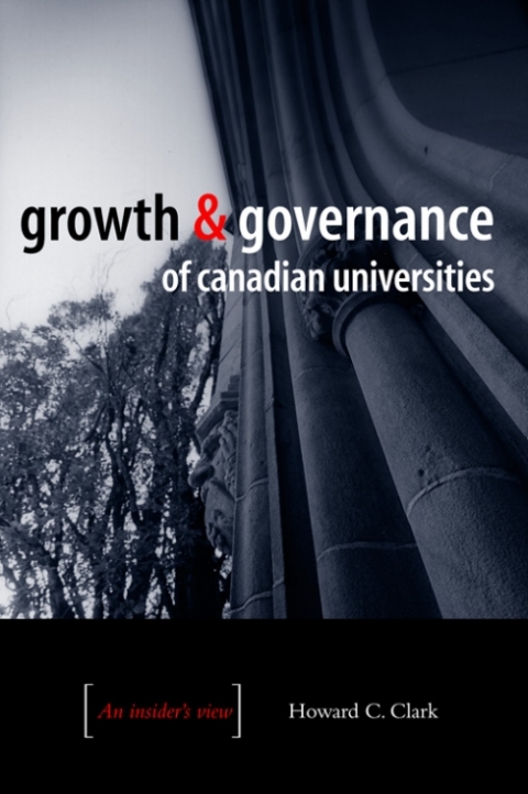 Cover image for book Growth and Governance of Canadian Universities