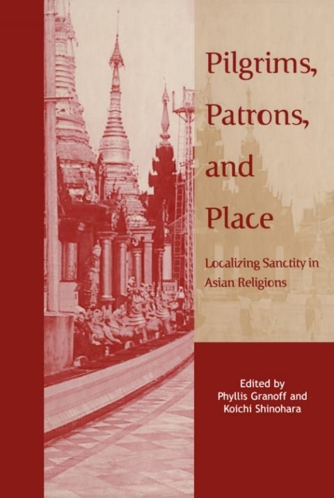 Cover image for book Pilgrims, Patrons, and Place