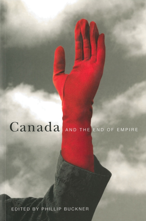 Cover image for book Canada and the End of Empire