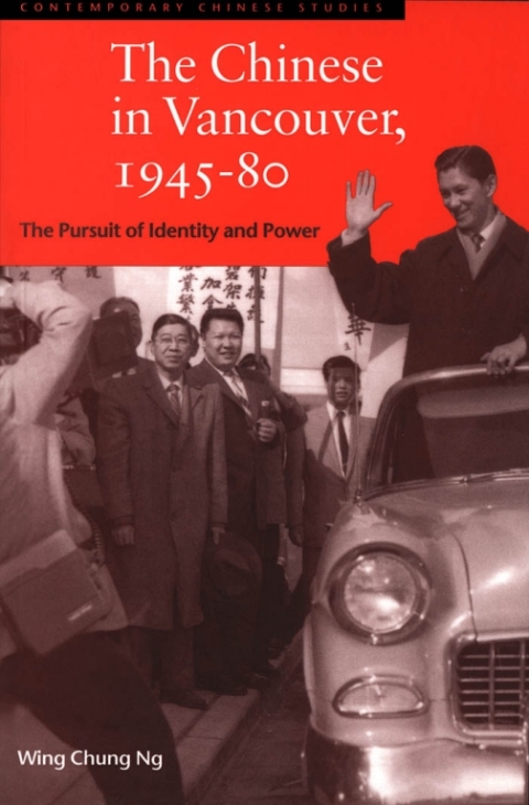 Cover image for book The Chinese in Vancouver, 1945-80