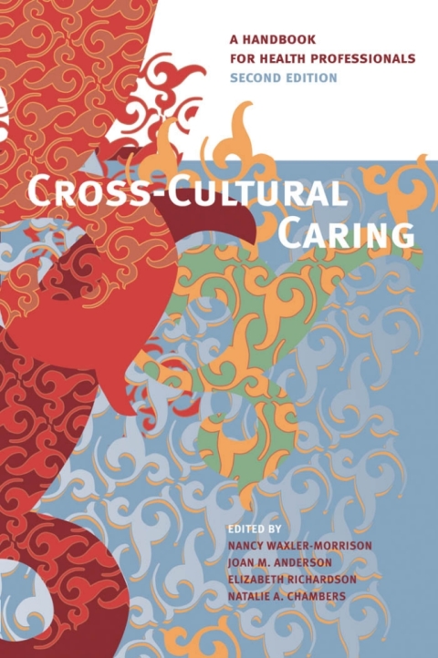 Cross-Cultural Caring, 2nd ed. 
