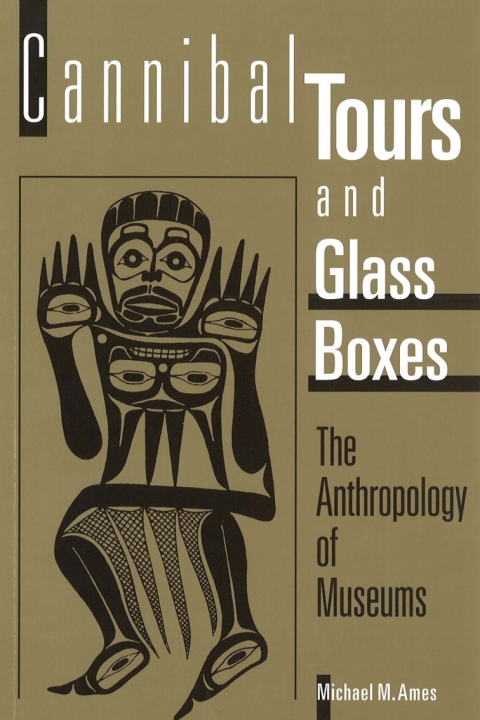 Cover image for book Cannibal Tours and Glass Boxes