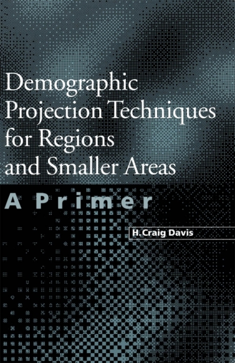 Cover image for book Demographic Projection Techniques for Regions and Smaller Areas