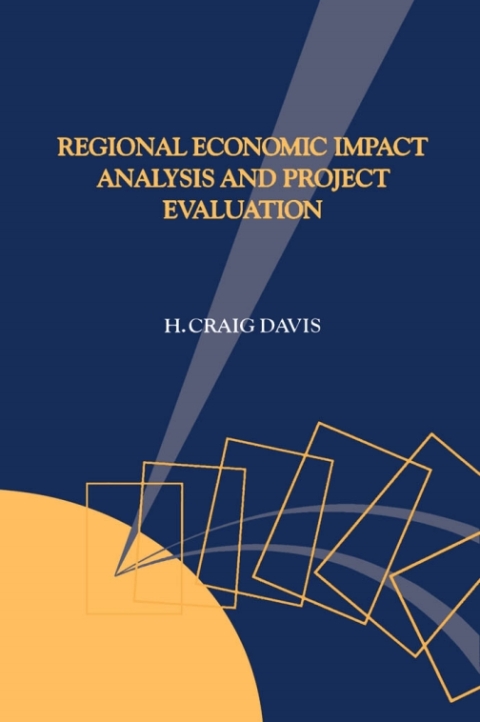 Cover image for book Regional Economic Impact Analysis and Project Evaluation