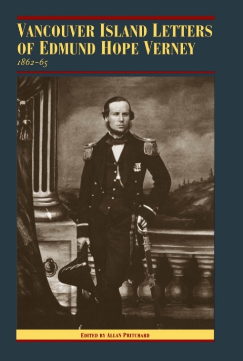 Cover image for book The Vancouver Island Letters of Edmund Hope Verney