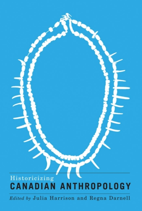 Cover image for book Historicizing Canadian Anthropology