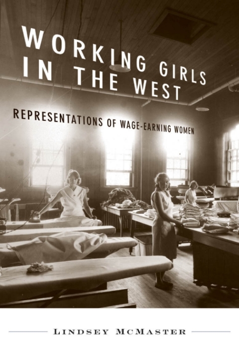 Cover image for book Working Girls in the West