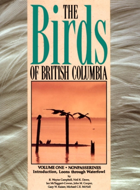 Birds of British Columbia, Volume 1 