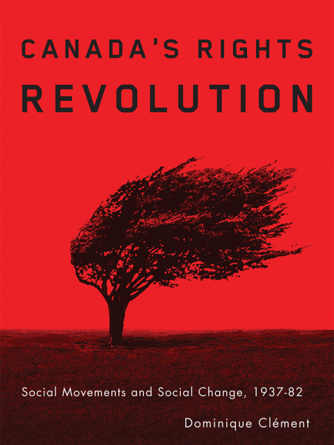 Cover image for book Canada’s Rights Revolution