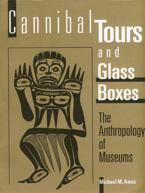 Cover image for book Cannibal Tours and Glass Boxes