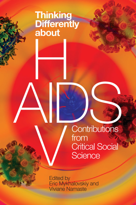Thinking Differently about HIV/AIDS 