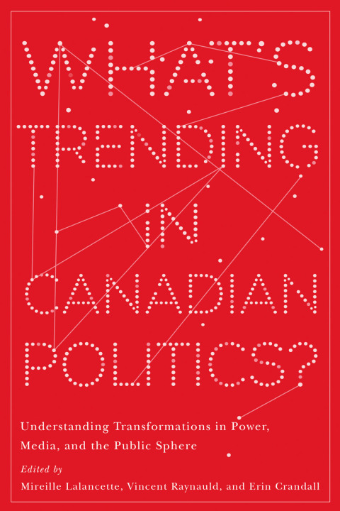Cover image for book What’s Trending in Canadian Politics?