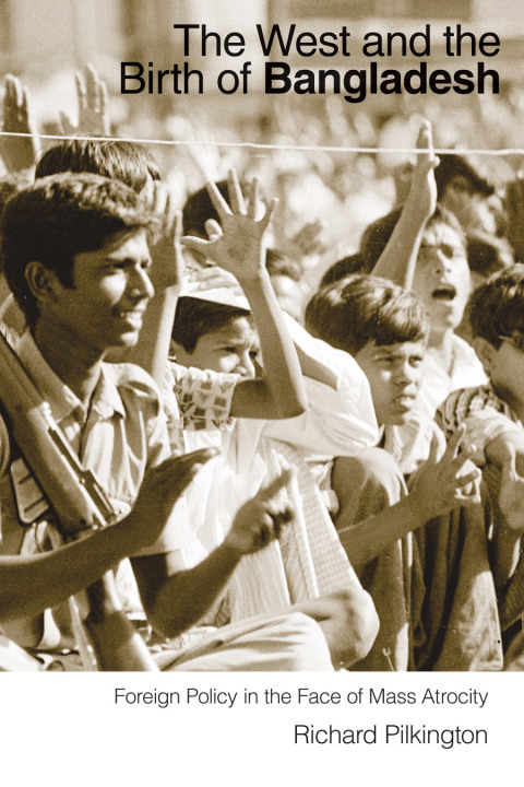 Cover image for book The West and the Birth of Bangladesh