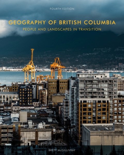 Cover image for book Geography of British Columbia, Fourth Edition