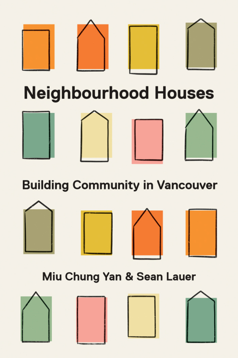 Cover image for book Neighbourhood Houses