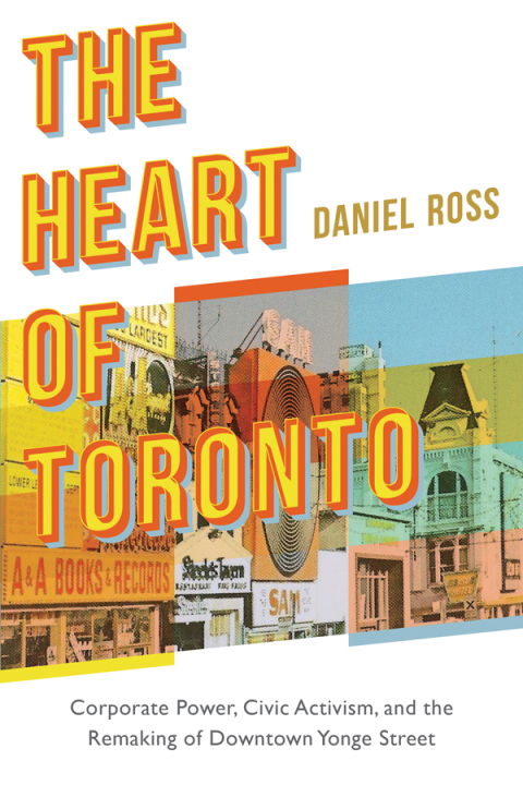 Cover image for book The Heart of Toronto