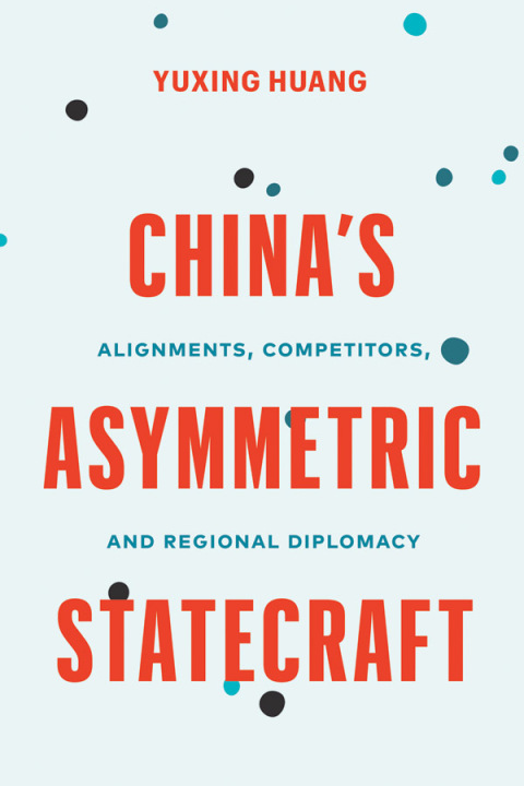 Cover image for book China’s Asymmetric Statecraft