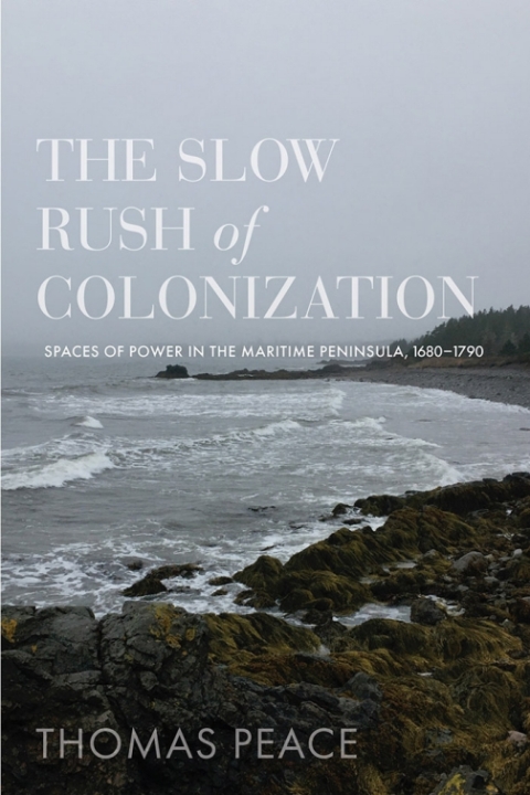 Cover image for book The Slow Rush of Colonization