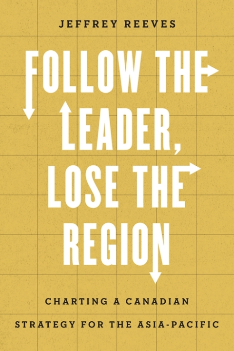 Cover image for book Follow the Leader, Lose the Region