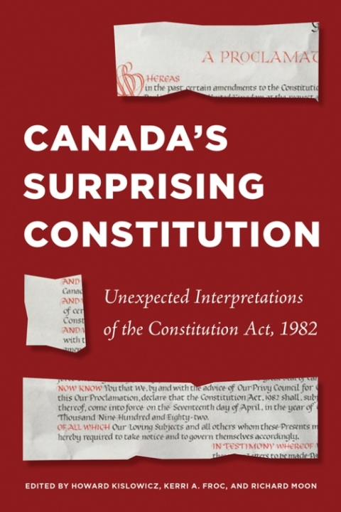 Canadaâs Surprising Constitution 