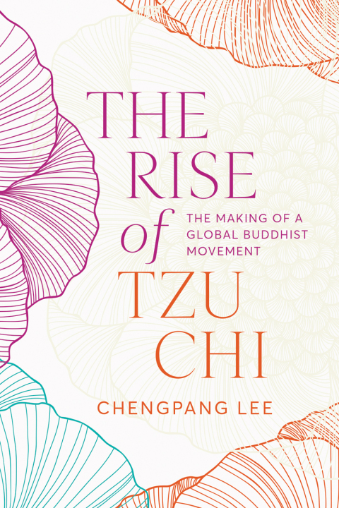 Cover image for book The Rise of Tzu Chi