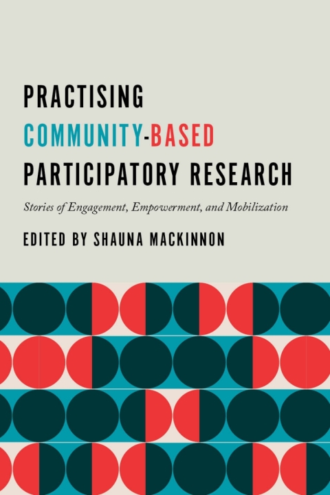 Cover image for book Practising Community-Based Participatory Research