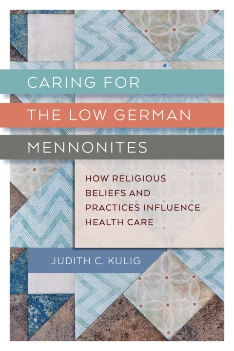 Cover image for book Caring for the Low German Mennonites