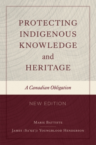 Protecting Indigenous Knowledge and Heritage, New Edition