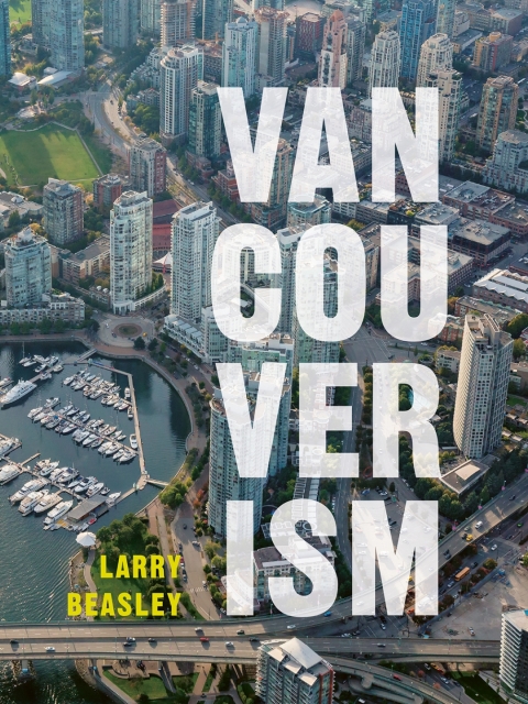 Cover image for book Vancouverism