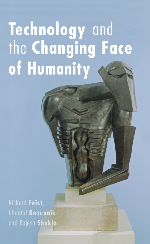 Cover image for book Technology and the Changing Face of Humanity