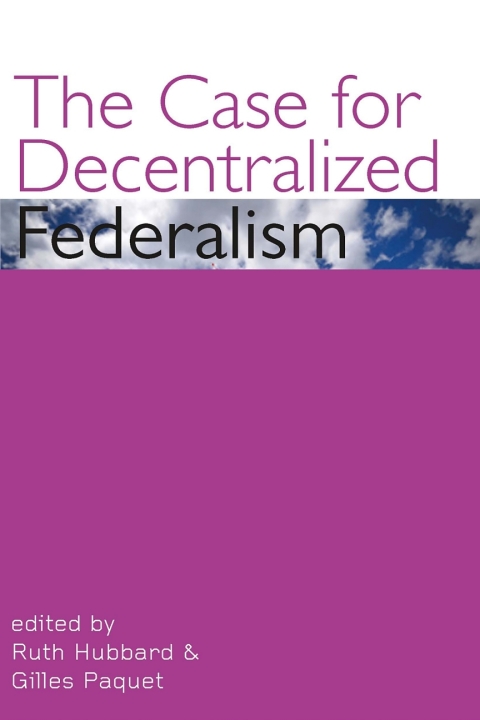 Cover image for book The Case for Decentralized Federalism