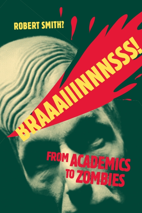 Cover image for book Braaaiiinnnsss!