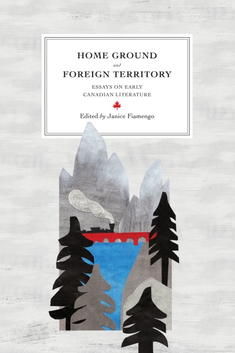 Cover image for book Home Ground and Foreign Territory
